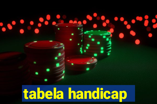 tabela handicap